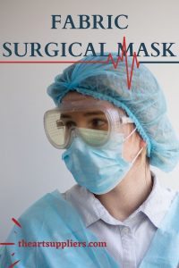 Which fabric is used for surgical masks