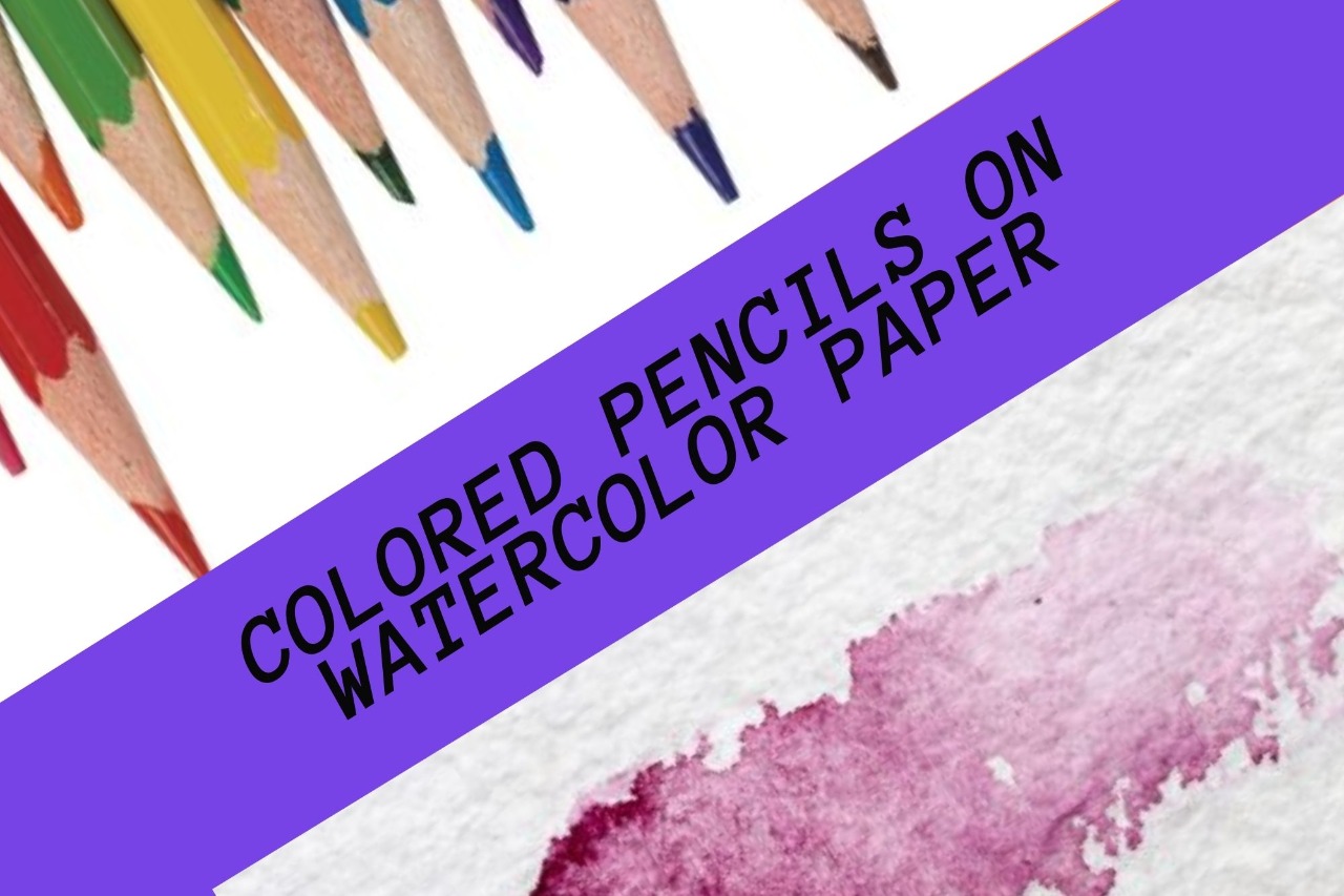 Colored pencil on watercolor paper