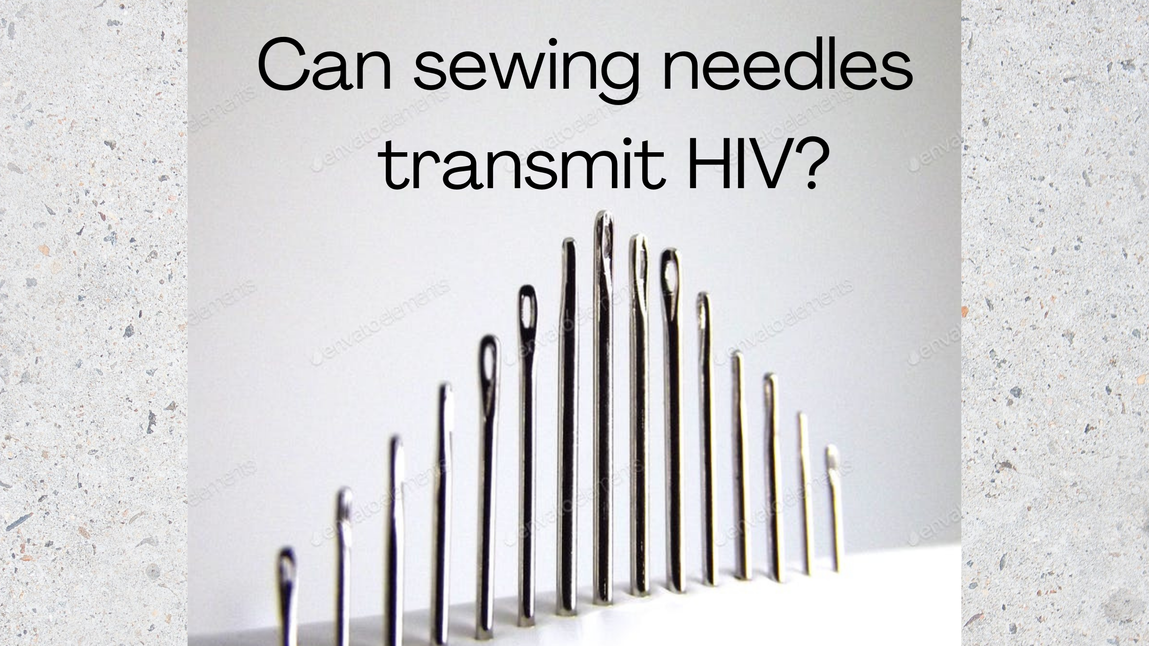 can sewing needles transmit hiv