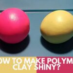 How To Make Polymer Clay Shiny?