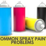 Common Spray Paint Problems