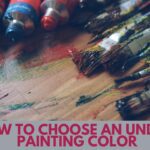 How To Choose An Under-Painting Color