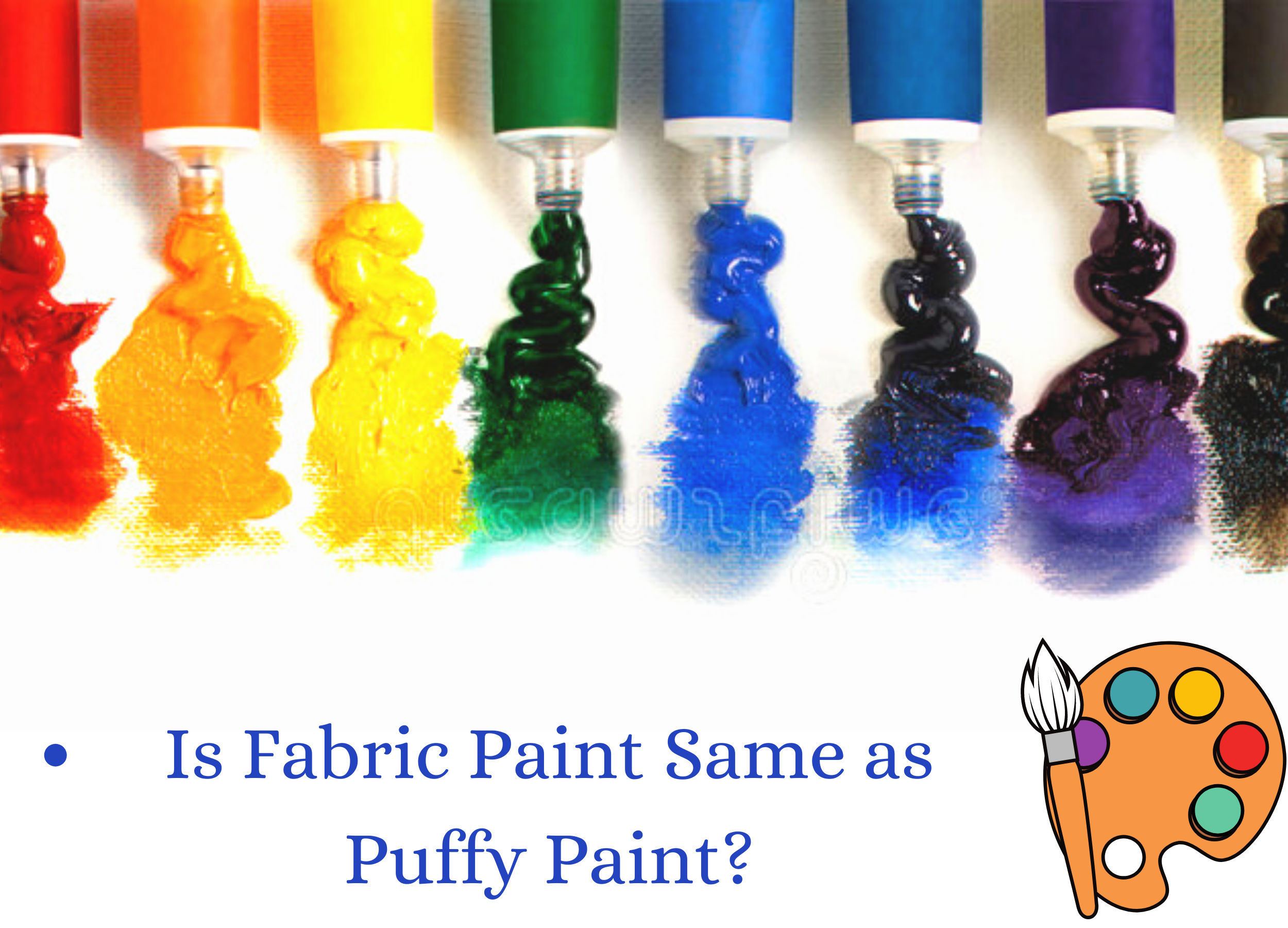 Is Fabric Paint Same as Puffy Paint?