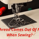 Why Does Needle Keeps Unthreading?