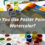 How To Use Poster Paint As Watercolor?