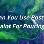 Poster Paint For Pouring